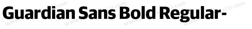 Guardian Sans Bold Regular字体转换